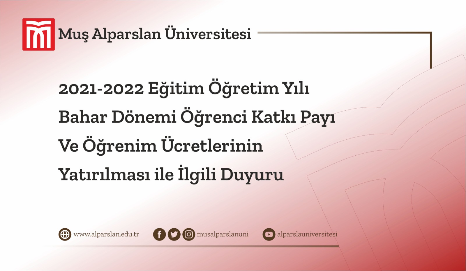 2021-2022-egitim-ogretim-yili-bahar-donemi-ogrenci-katki-payi-ve-ogrenim-ucretlerinin-yatirilmasi-ile-ilgili-duyuru-1254