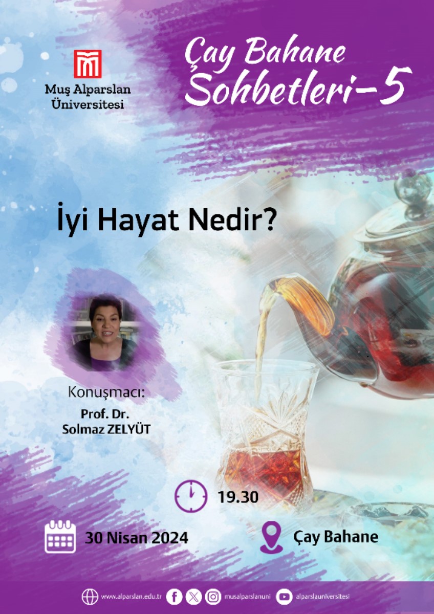 cay-bahane-sohbetleri-5-iyi-hayat-nedir-4938
