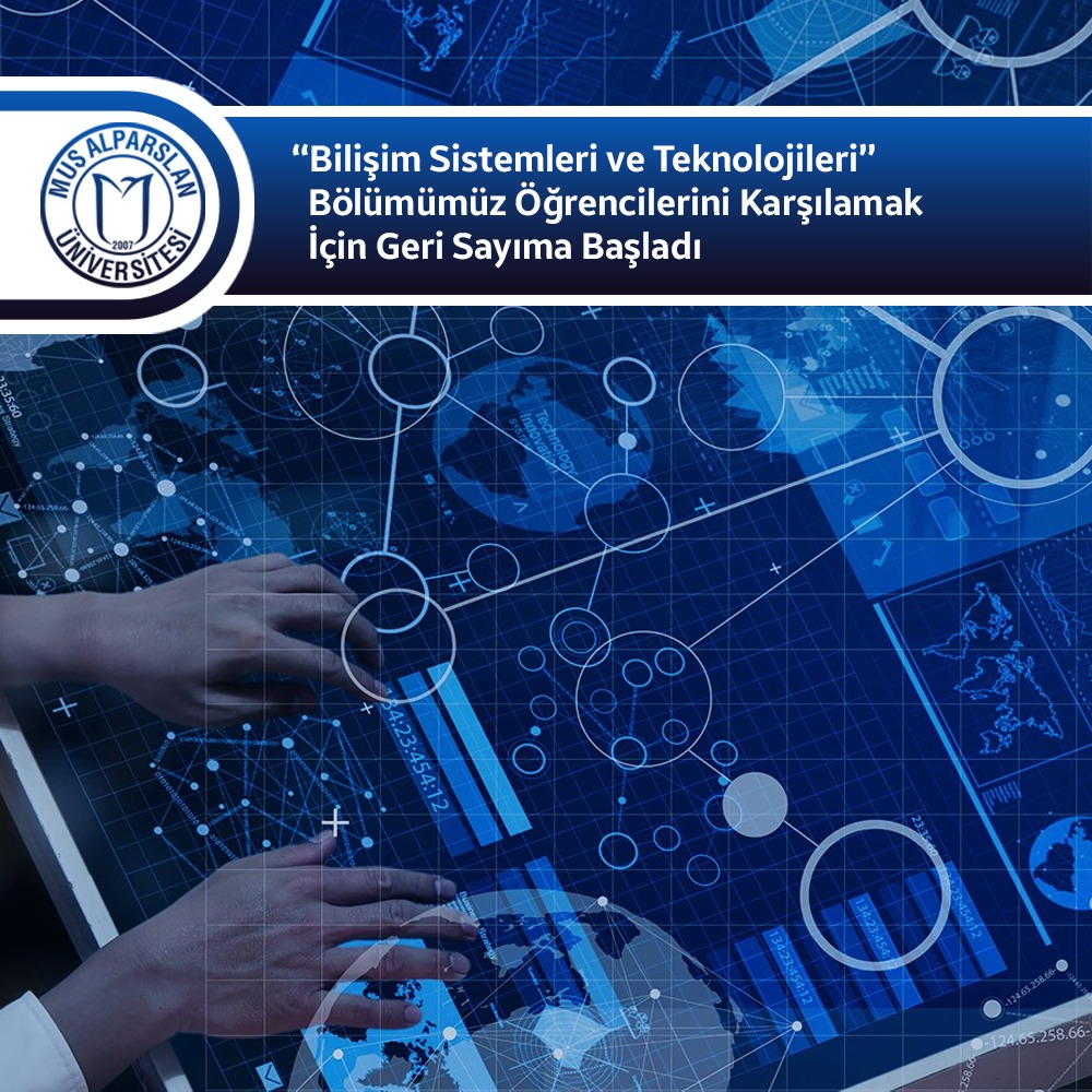 bilisim-sistemleri-ve-teknolojileri-bolumumuz-ogrencilerini-karsilamak-icin-geri-sayima-basladi-635