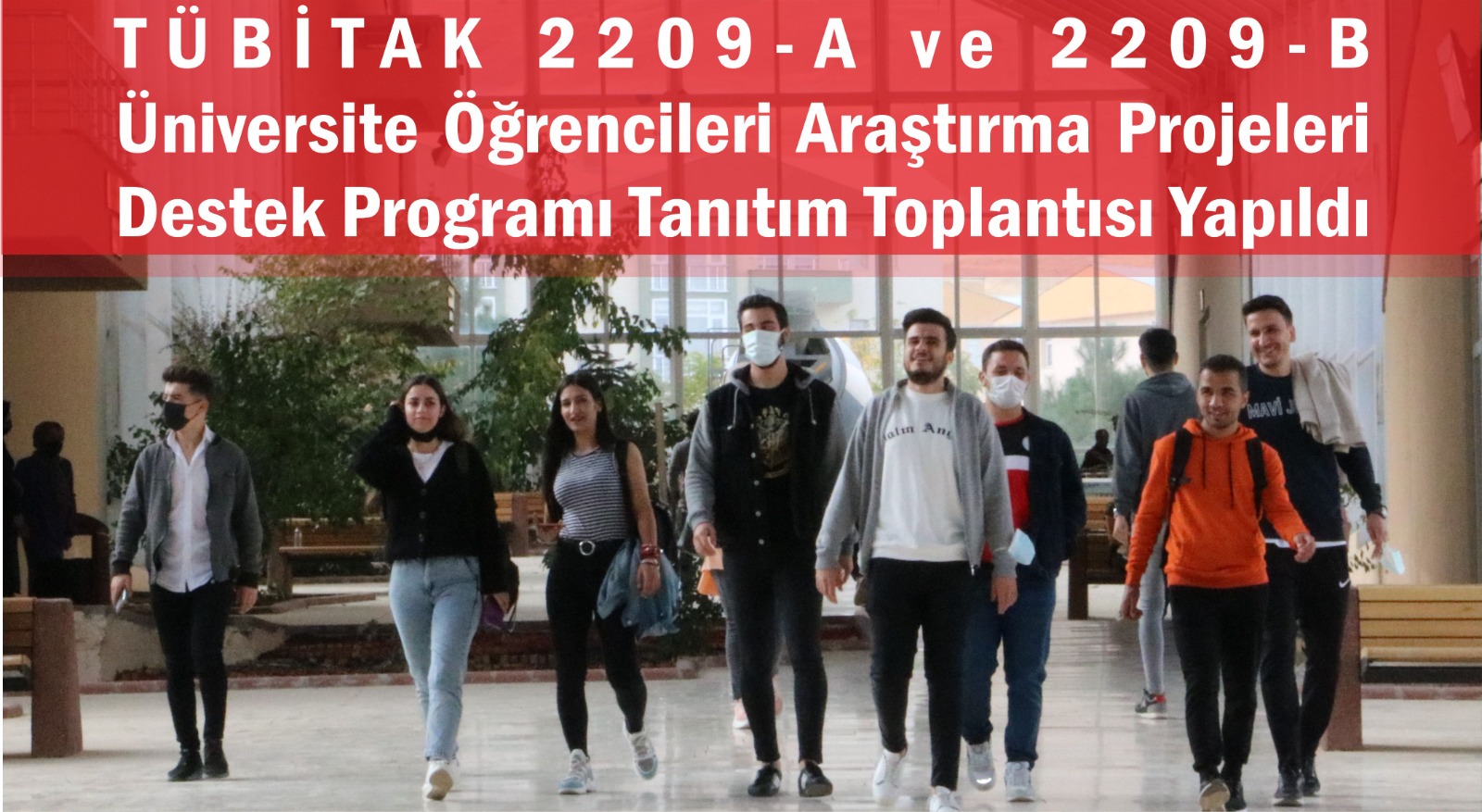 tubitak-2209-a-ve-2209-b-universite-ogrencileri-arastirma-projeleri-destek-programi-tanitim-toplantisi-yapildi-1066