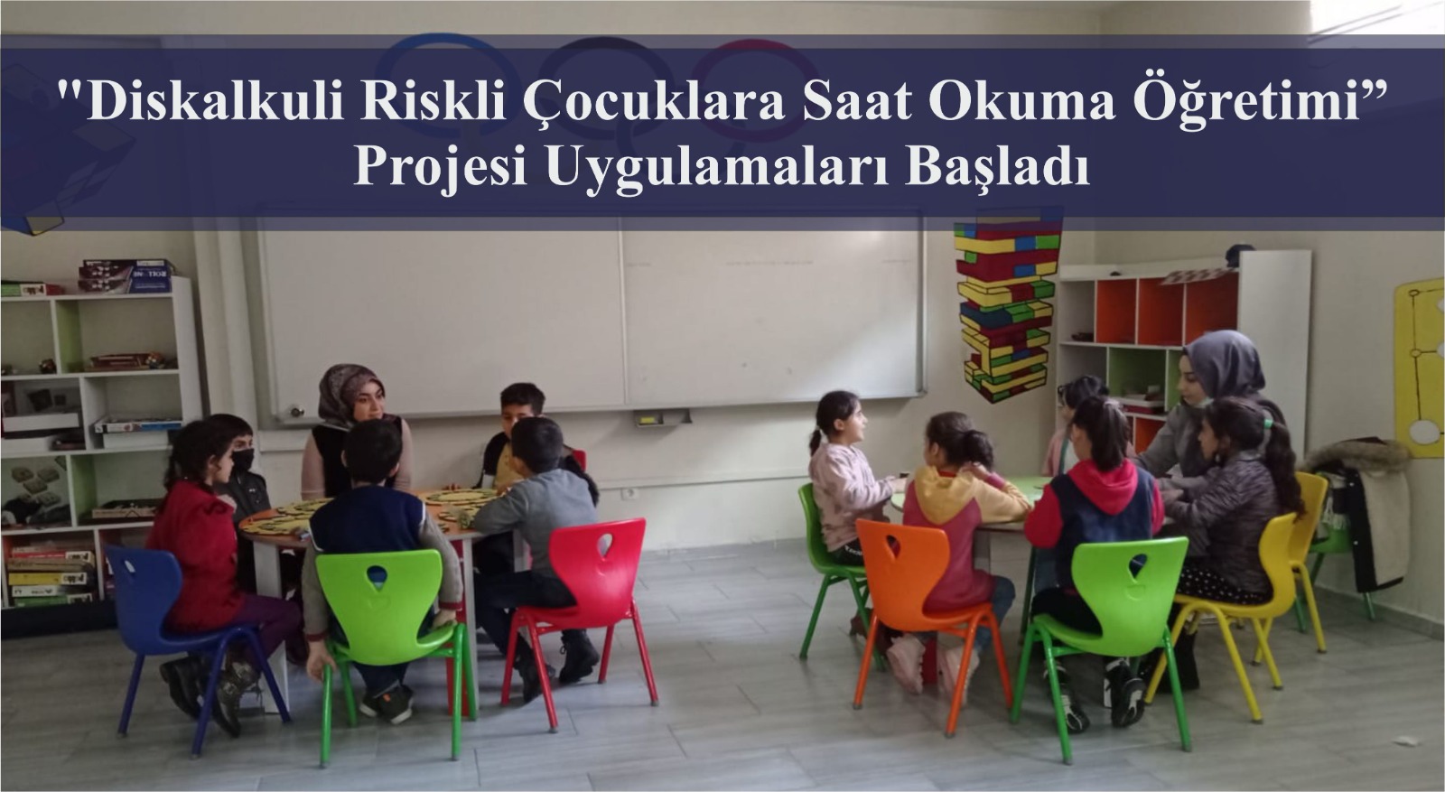 diskalkuli-riskli-cocuklara-saat-okuma-ogretimi-projesi-uygulamalari-basladi-1159