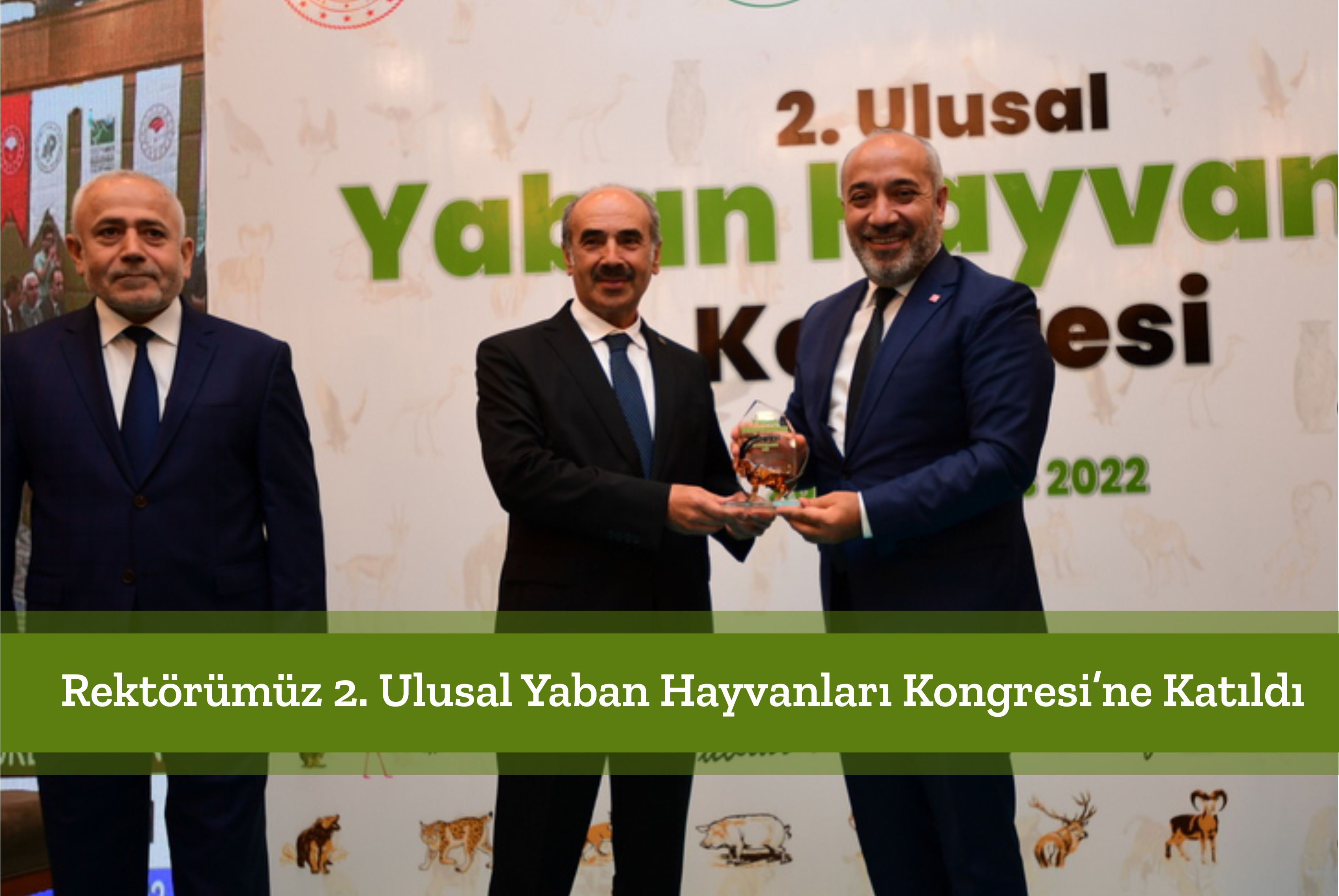 rektorumuz-2-ulusal-yaban-hayvanlari-kongresine-katildi-1693