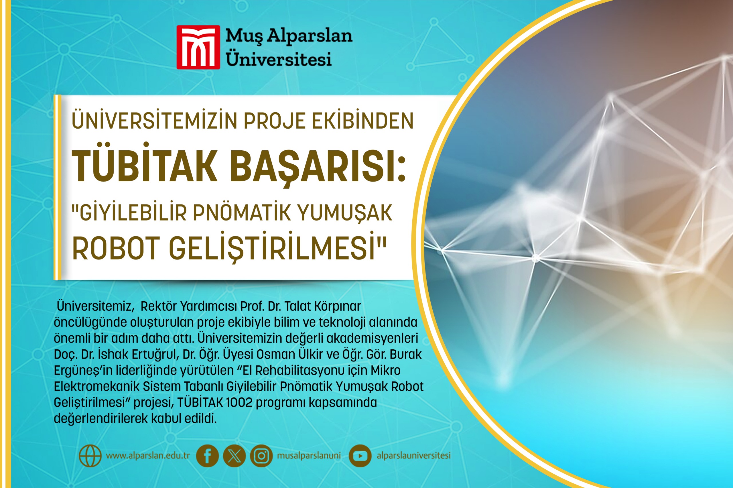 universitemizin-proje-ekibinden-tubitak-basarisi-giyilebilir-pnomatik-yumusak-robot-gelistirilmesi-6480